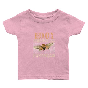 Discover Cicada Insect 17 Year Brood X Great Eastern Brood Baby T-shirts