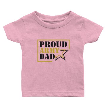 Discover Proud Army Dad Baby T-shirts