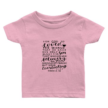 Discover John 3:16 Baby T-shirts