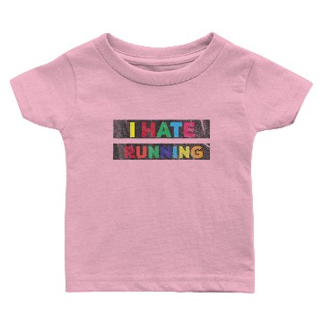 Discover I hate running workout t Baby T-shirts