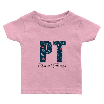 Discover physical therapy Baby T-shirts