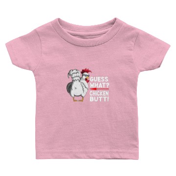 Discover Guess What Chicken Butt Farm Chickens Chicken Baby T-shirts