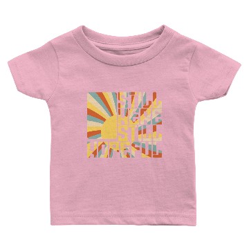 Discover Still Here. Still Hopeful. Baby T-shirts