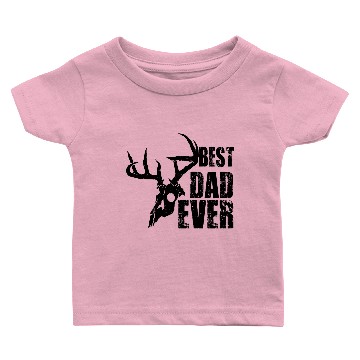 Discover Best dad ever, hunter Baby T-shirts