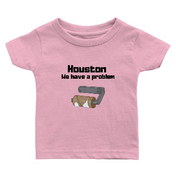 Discover Houston We have a problem Baby T-shirts