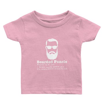 Discover Bearded Funcle Funny Uncle Bearded Definition Baby T-shirts
