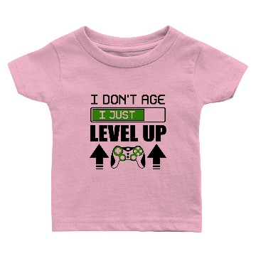 Discover I DON'T AGE I JUST LEVEL UP Baby T-shirts