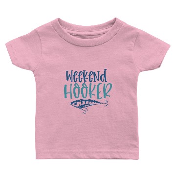 Discover Weekend hooker Baby T-shirts