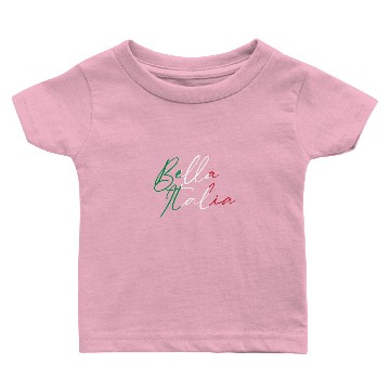 Discover Bella Italia Baby T-shirts