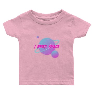 Discover I Need Space Baby T-shirts