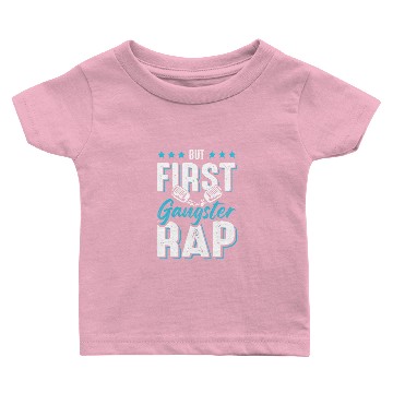 Discover gangster rap Baby T-shirts