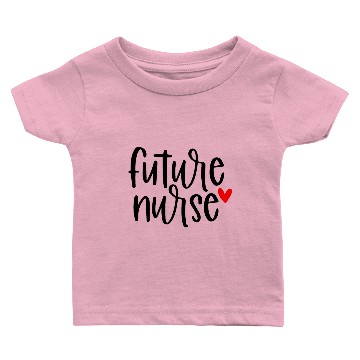 Discover Future Nurse Baby T-shirts