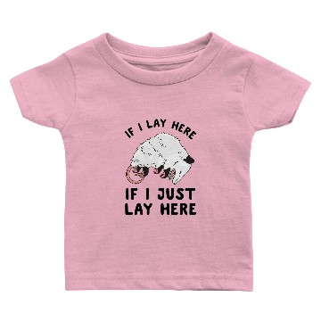 Discover IF I LAY HERE IF I JUST LAY HERE OPOSSUM Baby T-shirts