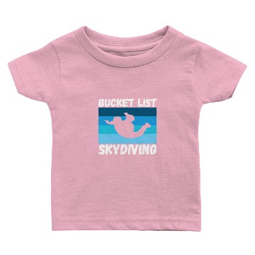 Discover Bucket List Skydiving Parachute Paragliding Baby T-shirts