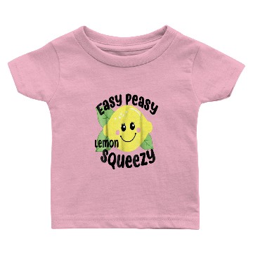 Discover EASY PEASY LEMON SQUEEZY Baby T-shirts