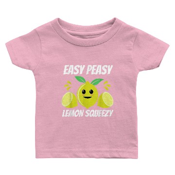 Discover Easy Peasy Lemon Squeezy Baby T-shirts