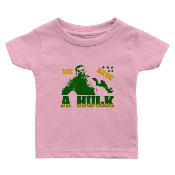 Discover We have a Hulk Baby T-shirts