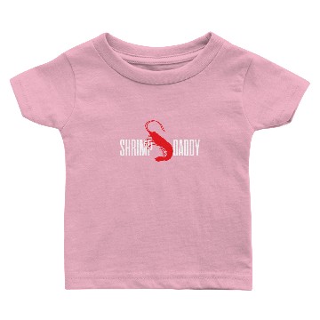 Discover Shrimp Shrimp Daddy Dad Baby T-shirts
