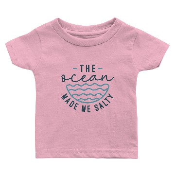 Discover The Ocean Made Me Salty Baby T-shirts