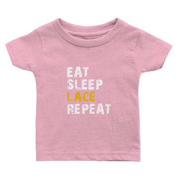 Discover eat sleep lace repeat Baby T-shirts