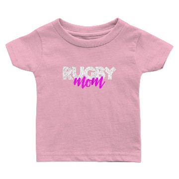 Discover Rugby Mom Baby T-shirts