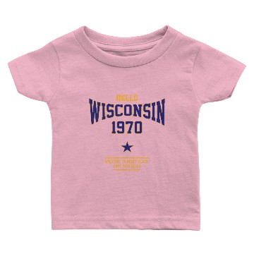 Discover Hello Wisconsin Baby T-shirts