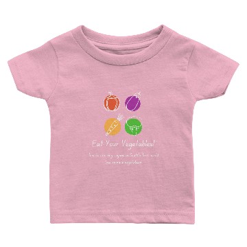Discover Eat Your Vegetables! Baby T-shirts