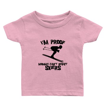 Discover I'm Proof Mommy Can't Resist Skiers Baby T-shirts
