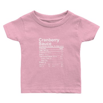 Discover cranberry sauce Baby T-shirts