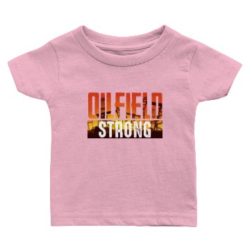 Discover Oilfield Worker Rig Drilling Baby T-shirts
