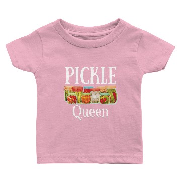 Discover Canning - Pickle Queen Baby T-shirts