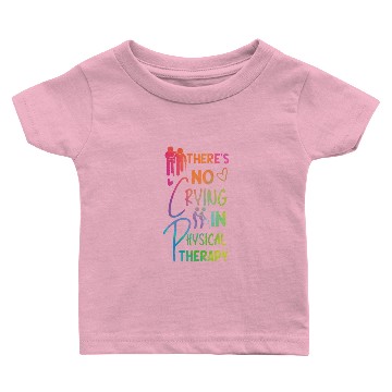 Discover Physical Therapist Therapy Baby T-shirts
