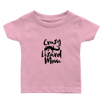 Discover Crazy Lizard Mom Salamander Gecko Reptile Lizards Baby T-shirts