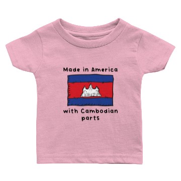 Discover Made In America With Cambodian Parts Baby T-shirts