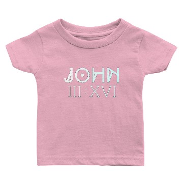 Discover John 3 16 Baby T-shirts