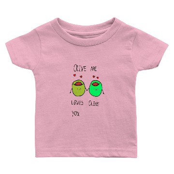 Discover Olive Me Loves Olive You Baby T-shirts