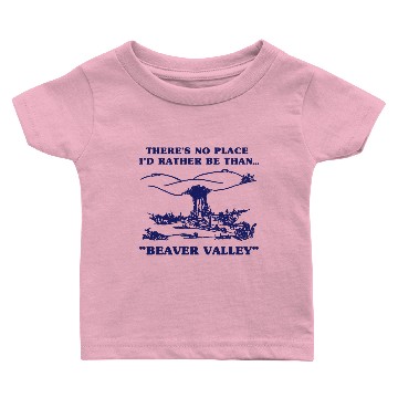 Discover Beaver Valley Funny Offensive Baby T-shirts