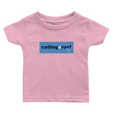Discover Ceiling = Roof MJ (Navy Blue & White) Baby T-shirts