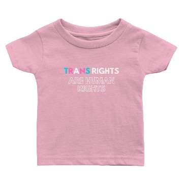 Discover Trans Rights Are Human Rights (simple/white) Baby T-shirts