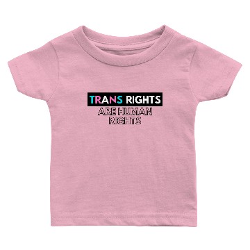 Discover Trans Rights Are Human Rights (simple/black bar) Baby T-shirts