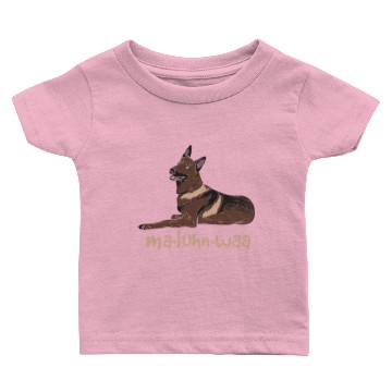 Discover Belgian Malinois Baby T-shirts