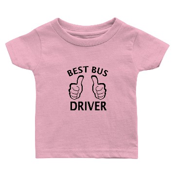Discover Best Bus Driver - Funny School Bus Driver Baby T-shirts