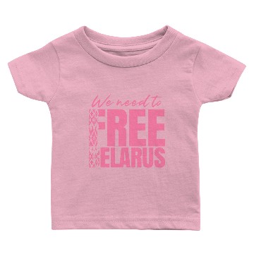 Discover Free Belarus Dictator Freedom Protest Democracy Baby T-shirts
