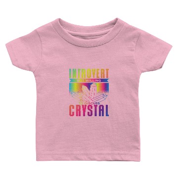 Discover Introvert Crystal Lover Baby T-shirts