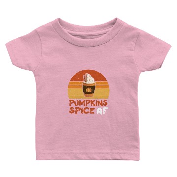 Discover Pumpkin Spice Af Season Fall Autumn Baby T-shirts