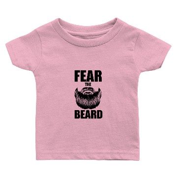 Discover Fear The Beard Baby T-shirts