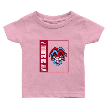 Discover Joker why so serious Baby T-shirts