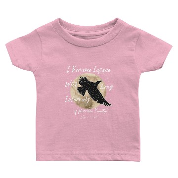 Discover I Became Insane/Edgar Allan Poe/Gothic Raven Crows Baby T-shirts