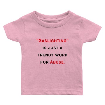Discover Gaslighting Meaning Baby T-shirts