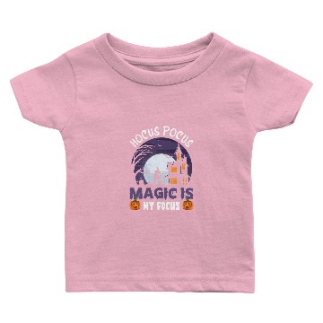 Discover Hocus Pocus Magic Is My Focus Baby T-shirts